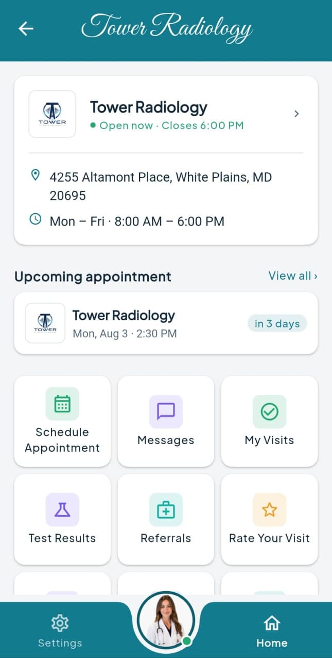 The Tower Radiology app home screen, showing the clinic hours, an upcoming appointment, and shortcuts to scheduling, messages and test results.